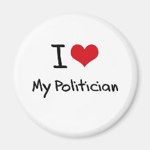 I heart My Politician Refrigerator Magnet