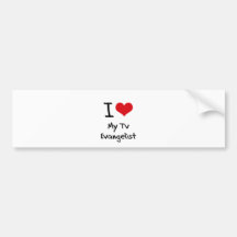 I heart My Tv Evangelist Bumper Stickers