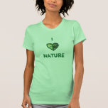 I Heart Nature T-shirt
