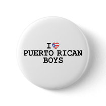I Heart Puerto Rican Boys Button