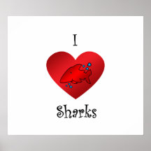 I heart sharks in red posters