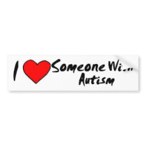 I Heart Someone With Autism Bumper Sticker