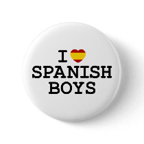 I Heart Spanish Boys Buttons