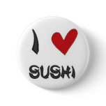 I Heart Sushi Pin