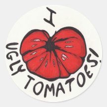 I Heart Ugly Tomatoes! Round Stickers