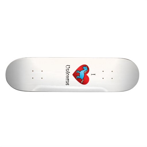 I heart unicorns in blue skate board