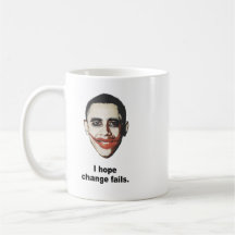 I hope change fails coffee mug
