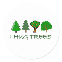 I Hug Trees Round Sticker