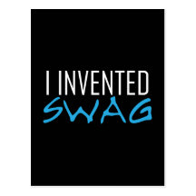 I Invented Swag Lite Blue Post Cards