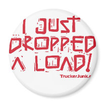 I Just Dropped a Load Magnets