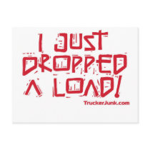 I Just Dropped a Load Post Cards