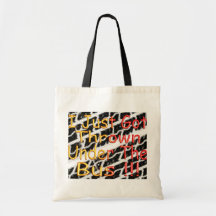 I Just Got Thrown Under The Bus Tote Bag