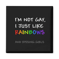 I Just Like Rainbows magnet (kissing girls)