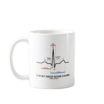I Just Need Some Leads (ECG/EKG Heartbeat) Coffee Mug