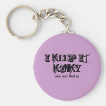 I keep it KINKY, (my hair that is) | Summer 2010 Key Chains
