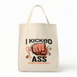 I Kicked Ass Uterine Cancer Survivor bags