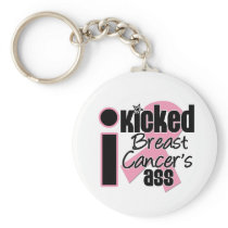 I Kicked Breast Cancer Ass Key Chain