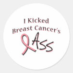 I Kicked Breast Cancer's Ass Round Sticker