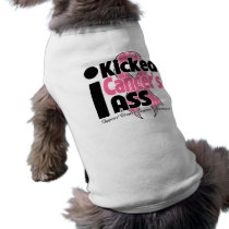 I Kicked Cancer's Ass - Breast Cancer