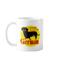 I Know A Little German Coffee Mugs