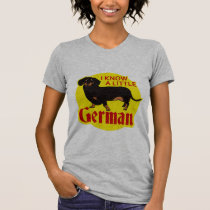 I Know A Little German t-shirts