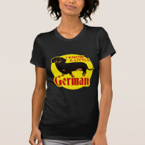 I Know A Little German t-shirts