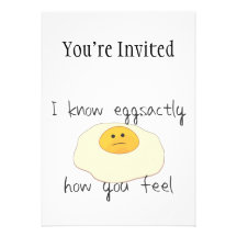 I Know Eggsactly How You Feel Cards