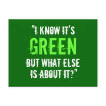 “I Know it’s Green...” Postcards