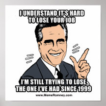 I KNOW IT'S HARD TO LOSE YOUR JOB POSTER