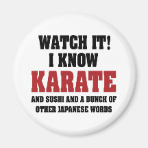 I Know Karate Magnets
