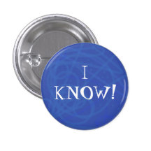 I KNOW! PINS