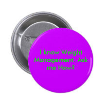 I know Weight Management. Ask me How? Button