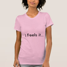 I le sent… t-shirts