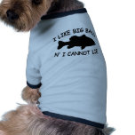 I LIKE BIG BASS N' I CANNOT LIE PET TEE