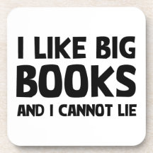 I Like Big Books Drink Coasters