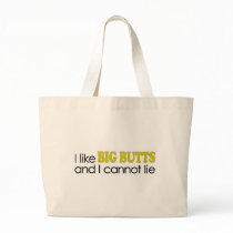 I Like Big Butts Tote Bags