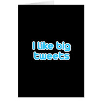 I like big tweets