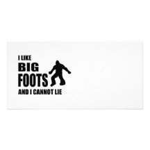 I Like Bigfoots and I Cannot Lie Personalized Photo Card