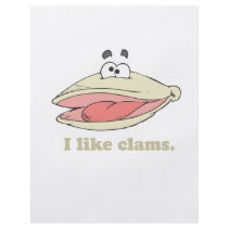 I LIKE CLAMS