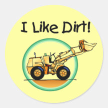 I Like Dirt T-shirts and Gifts Stickers