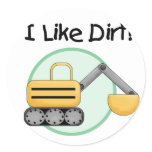 I Like Dirt  Tshirts and Gifts Stickers