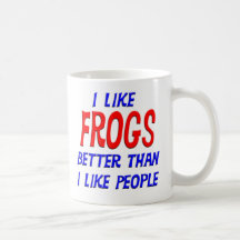 I Like Frogs Better Than I Like People Mug