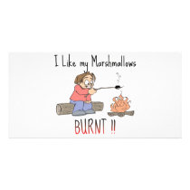 I like my mashmallows burnt picture card