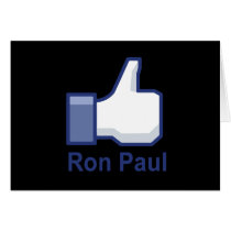 I LIKE RON PAUL GREETING CARDS