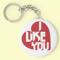 I Like You keychains
