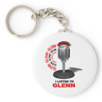 I Listen to Glenn Keychains