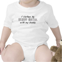 I listen to HEAVY METAL with my daddy Tshirts