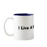 I Live A Sad Sad Life mugs