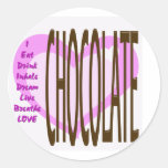 I LIVE Chocolate! Sticker