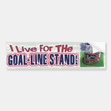 I Live for the Goal-Line Stand! Bumpersticker Bumper Sticker